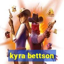 kyra bettson